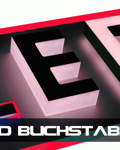 LED Buchstaben inkl. Montage